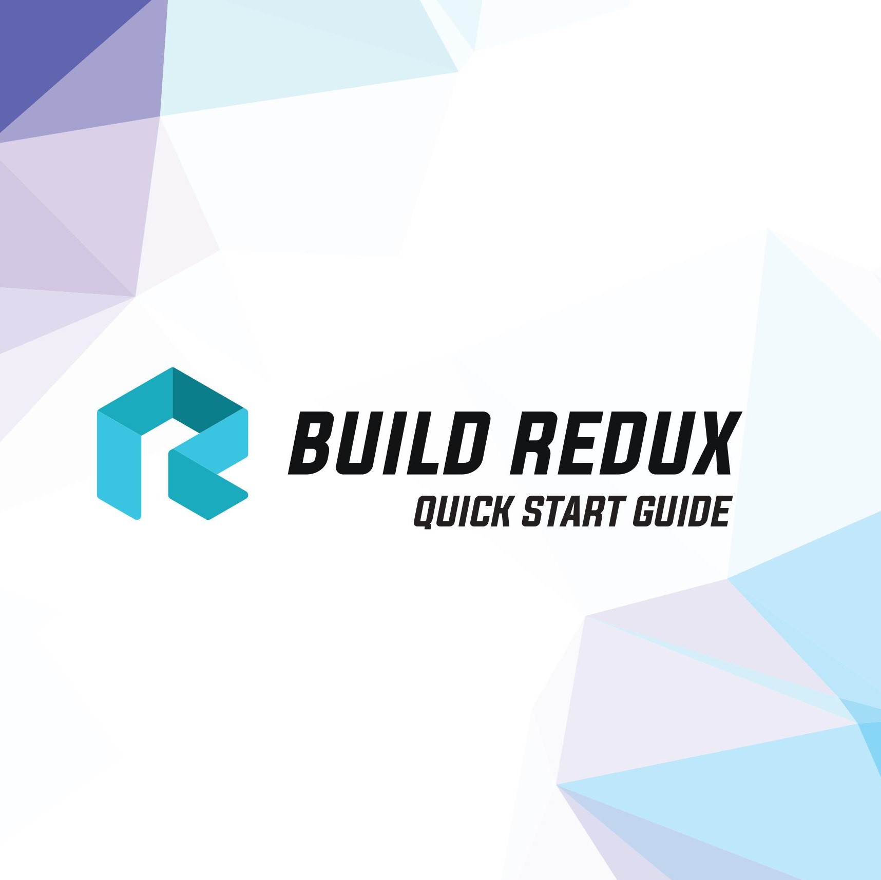 Build Redux Quick Start Guide Redux